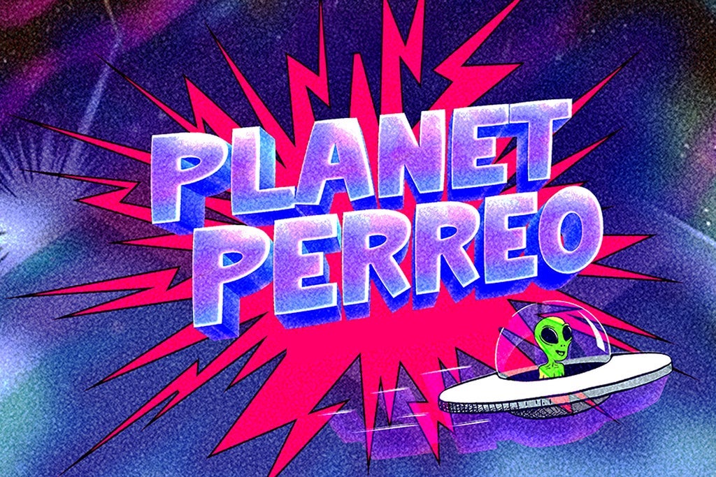 Planet Perreo