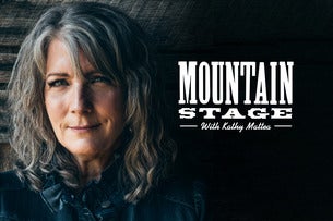 Mountain Stage with Kathy Mattea