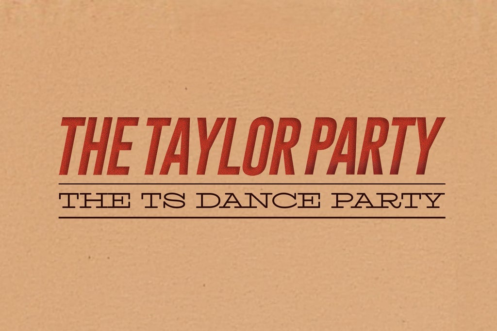 THE TAYLOR PARTY: THE TS NYE DANCE PARTY - 18+ event