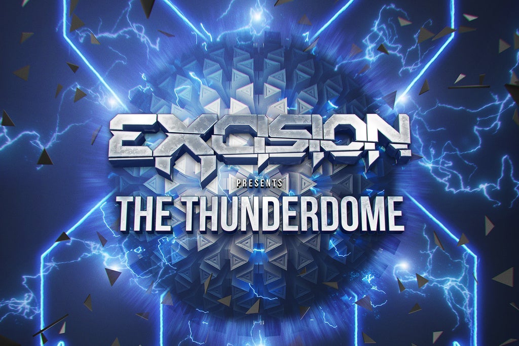 Excision Presents Thunderdome