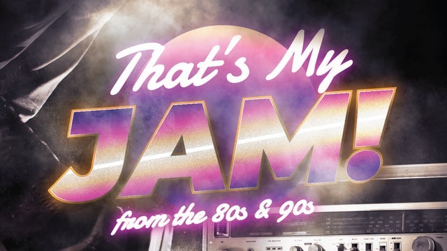 That’s My Jam!