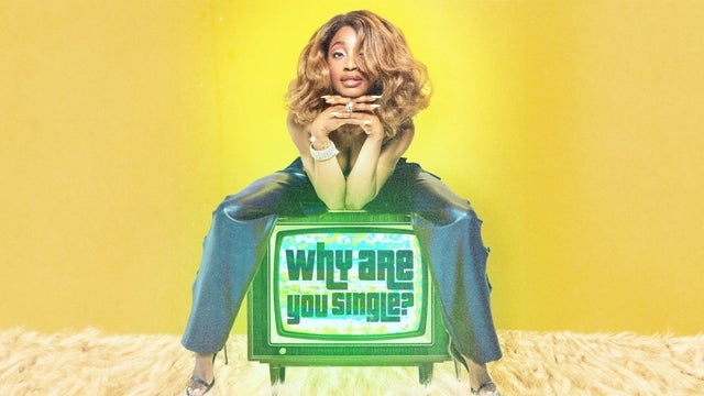 Why Are You Single?