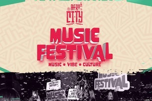 AfroCity Music Festival ( 21+ )
