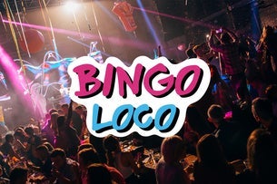 Bingo Loco - 21+ (Early Show)