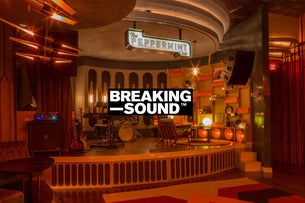 Breaking Sound @ the Peppermint Club May 28th