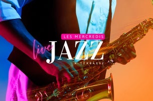 Les Mercredis Jazz X Terrasse