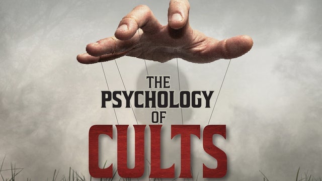 Psychology of Cults