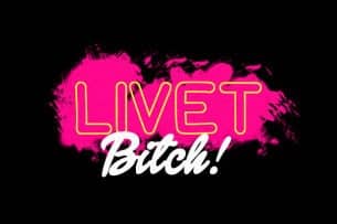 Livet Bitch – Dom där tjejerna