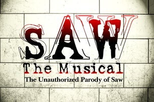 SAW The Musical: The Unauthorized Parody (New York National Tour)