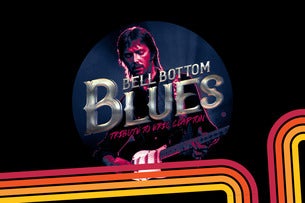 Bell Bottom Blues: Eric Clapton Tribute