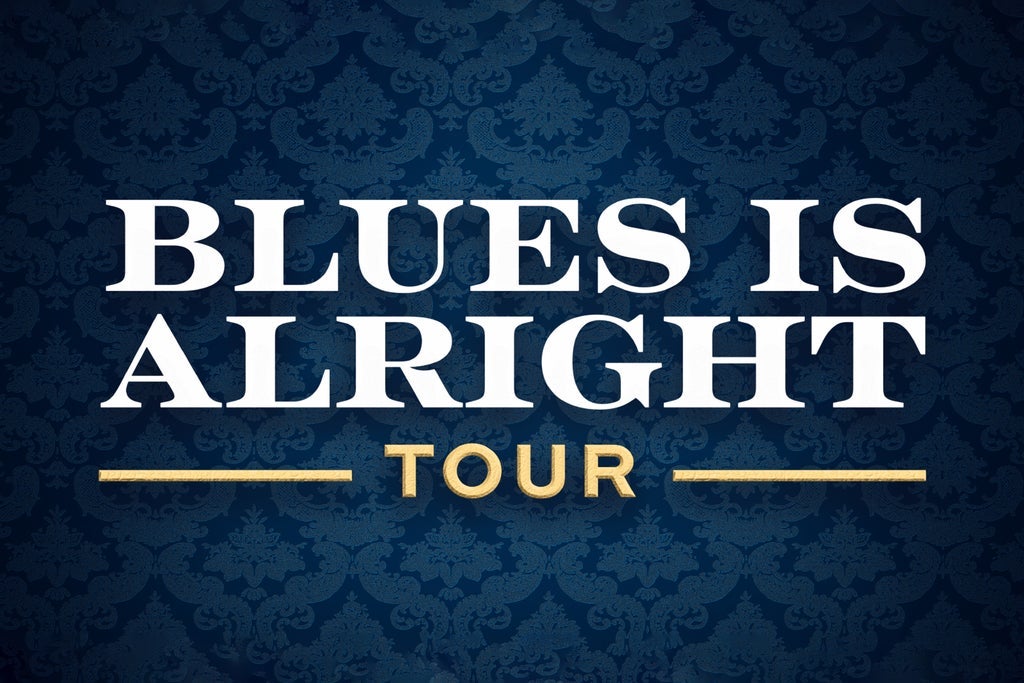 The Blues Is Alright Tour