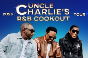 Uncle Charlie's R&B Cookout: Charlie Wilson, Babyface & K-Ci Hailey