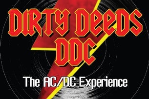 Dirty Deeds DDC. The AC/DC Experience