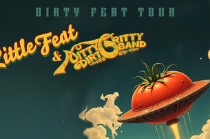 Little Feat & Nitty Gritty Dirt Band | Dirty Feat Tour