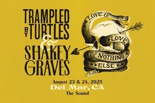 Trampled By Turtles & Shakey Graves
