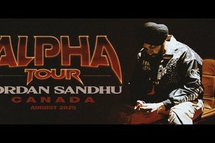 Jordan Sandhu: Alpha Tour