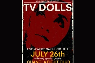 TV Dolls with special guests Chancla Fight Club and Municipal Bats