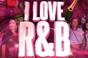 Concert Crave Presents: I Love R&B