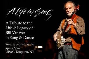 A Life in Song: A Tribute to the Life & Legacy of Bill Vanaver 