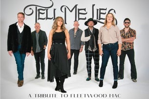 Tell Me Lies - The Fleetwood Mac Experience