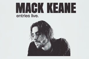 Mack Keane: Entries - Live