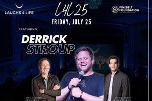 Laughs 4 Life presents Derrick Stroup