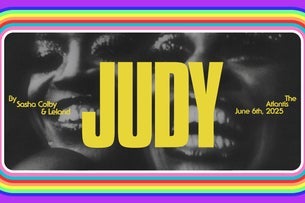 JUDY with Sasha Colby and Leland