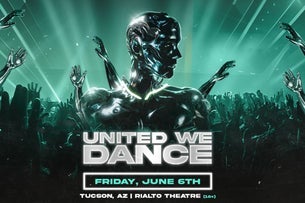United We Dance: The Ultimate Rave Experience @ Rialto Theatre