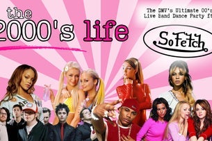 The Ultimate 2000s Live Band Dance Party feat. So Fetch