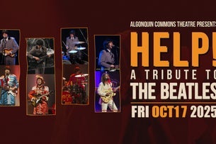Algonquin Commons Theatre presents:  HELP! A Tribute to the Beatles