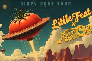 Little Feat & Nitty Gritty Dirt Band | Dirty Feat Tour
