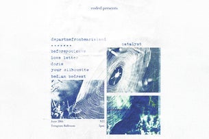 CODED presents: Catalyst with departmefrombearisland, and more