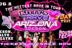 Kitty's Rave @ Rialto Theatre