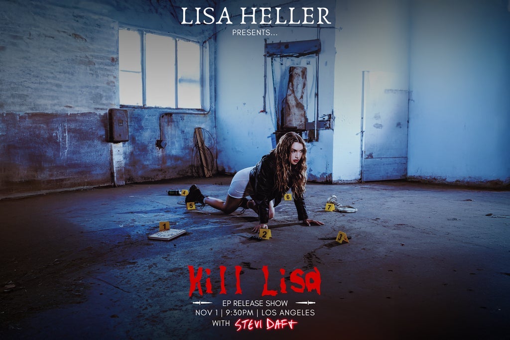Lisa Heller Presents: KILL LISA