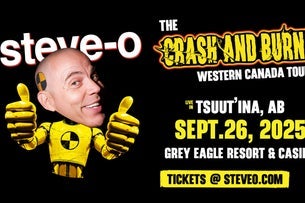 STEVE-O The Crash And Burn Tour