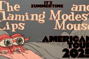 The Flaming Lips & Modest Mouse