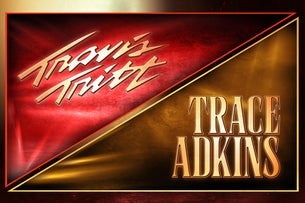 Travis Tritt & Trace Adkins