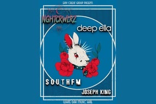Deep Ella w/ SouthFM, NGHTCRWLRZ & Joseph King