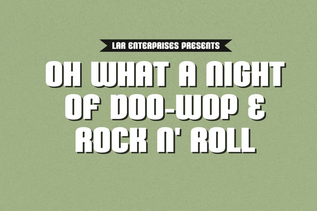 Oh What A Night Of Doo Wop And Rock & Roll