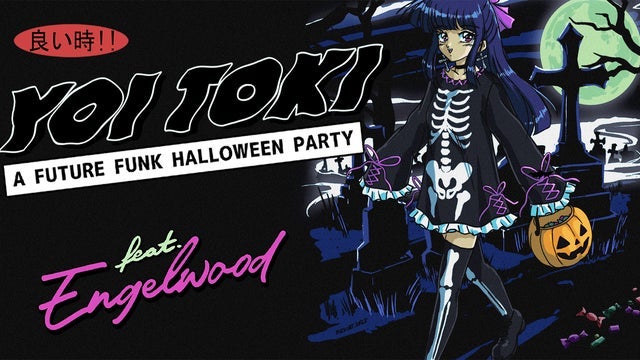 YOI TOKI: A FUTURE FUNK HALLOWEEN PARTY