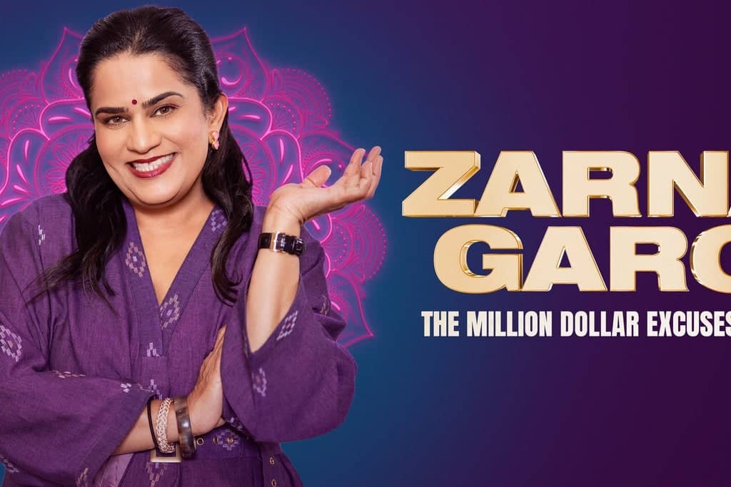 Zarna Garg: THE MILLION DOLLAR EXCUSES TOUR