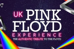 Uk Pink Floyd Experience-the Authentic Tribute To The Floyd