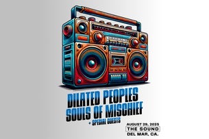 Dilated Peoples & Souls Of Mischief