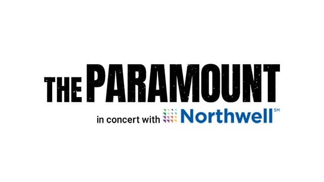 The Paramount in concert with Northwell