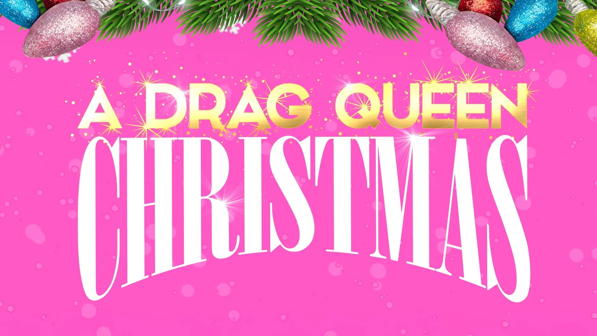 A Drag Queen Christmas (18+)