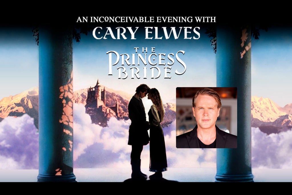 Netflix Is A Joke Presents: The Princess Bride with Cary Elwes