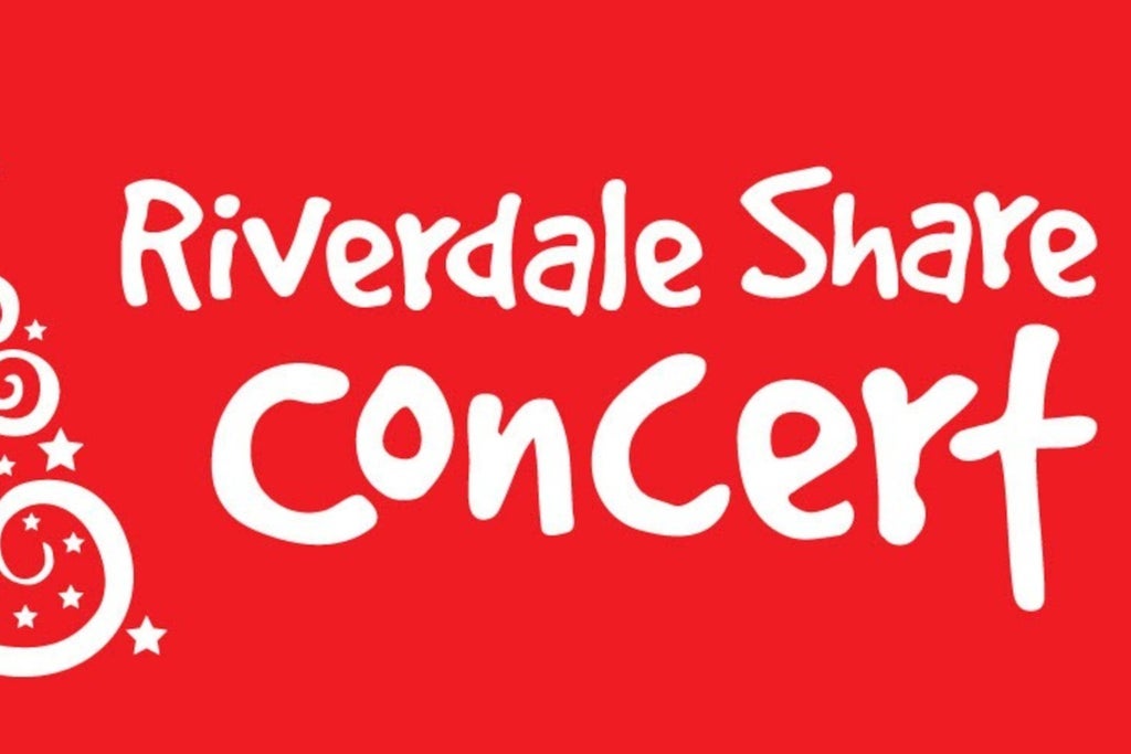 The 32nd Annual Riverdale Share Concert